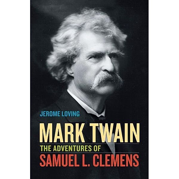 Mark Twain, Jerome Loving