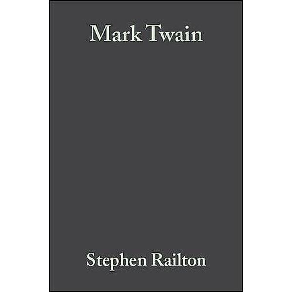 Mark Twain / Blackwell Introductions to Literature, Stephen Railton