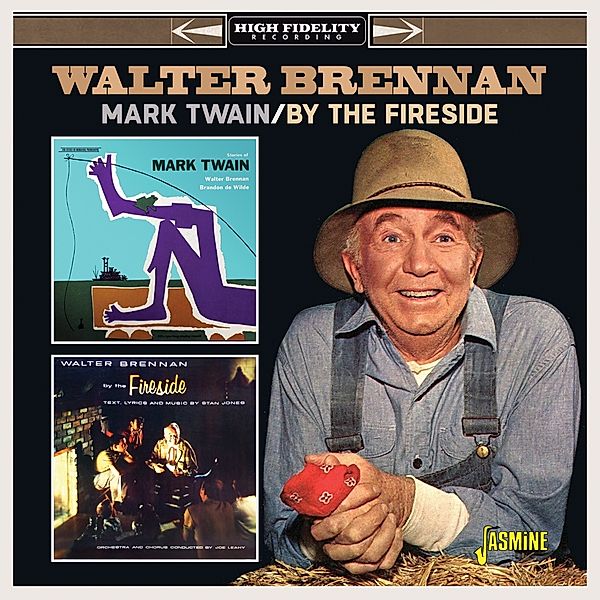 Mark Twain/By The Fireside, Walter Brennan