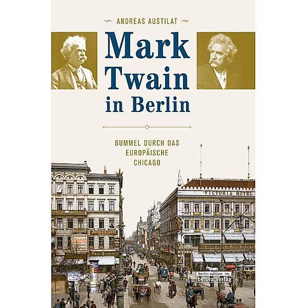 Mark Twain in Berlin, Andreas Austilat