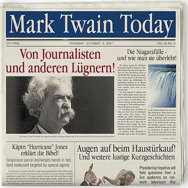 Mark Twain Today - Von Journalisten und anderen Lügnern, Mark Twain