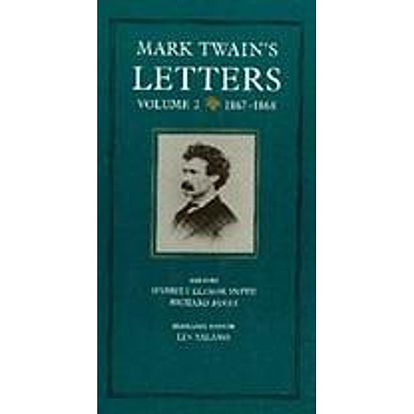 Mark Twain's Letters, Volume 2 / Mark Twain Papers Bd.9, Mark Twain