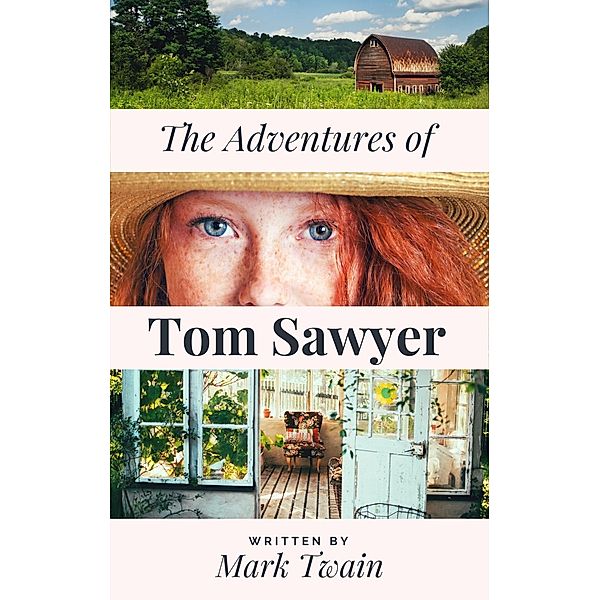 Mark Twain's The Adventures of Tom Sawyer, Mark Twain