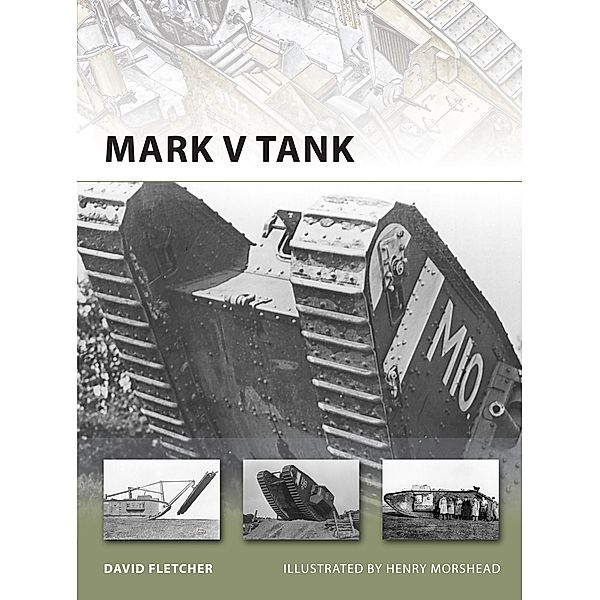 Mark V Tank / New Vanguard, David Fletcher