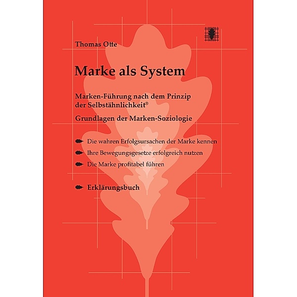 Marke als System, Thomas Otte