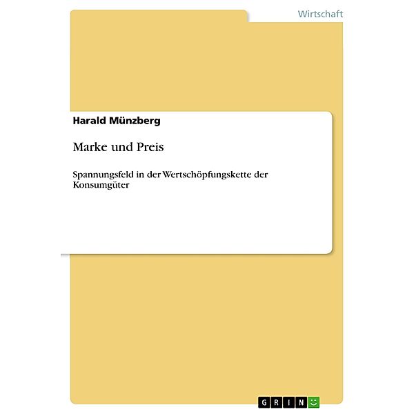 Marke und Preis, Harald Münzberg