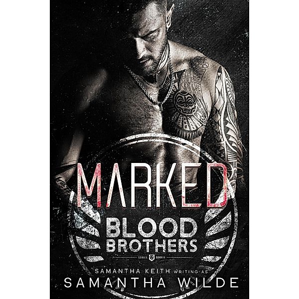 Marked (Blood Brothers, #5) / Blood Brothers, Samantha Wilde