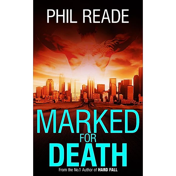 Marked for Death / Book Hits: Gripping short thrillers Bd.2, Phil Reade