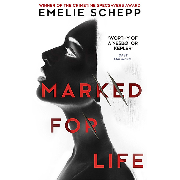 Marked For Life, Emelie Schepp
