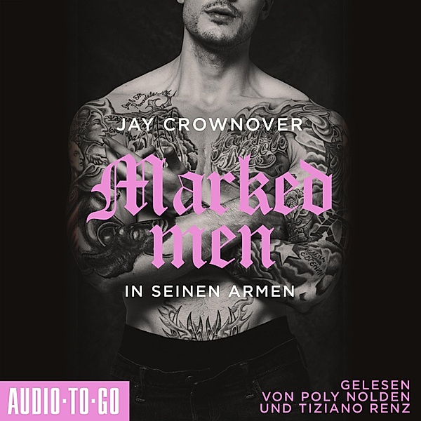 Marked Men - 4 - In seinen Armen, Jay Crownover