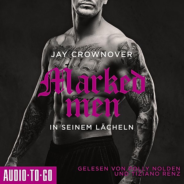 Marked Men - 6 - In seinem Lächeln, Jay Crownover