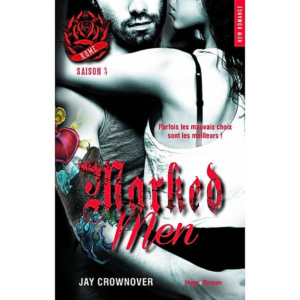 Marked men - Tome 03 / Marked men Bd.3, Jay Crownover