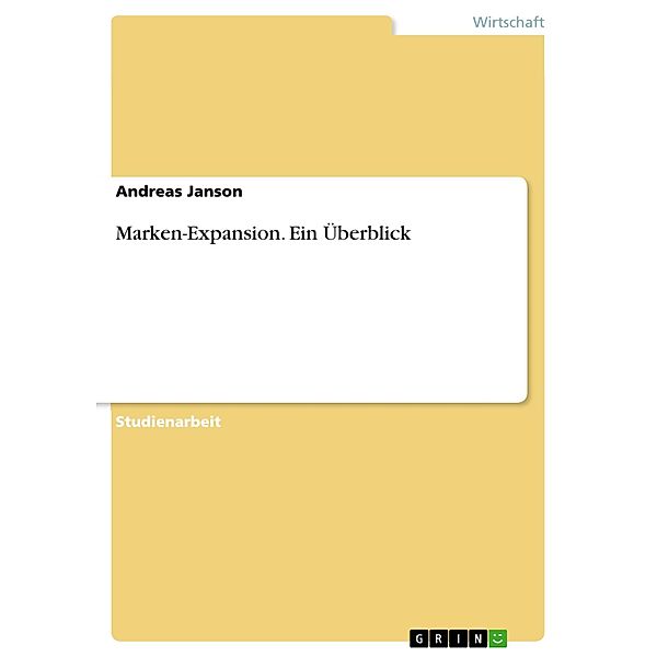 Marken-Expansion. Ein Überblick, Andreas Janson