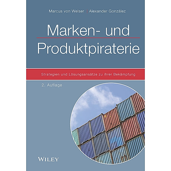 Marken- und Produktpiraterie, Marcus von Welser, Alexander González