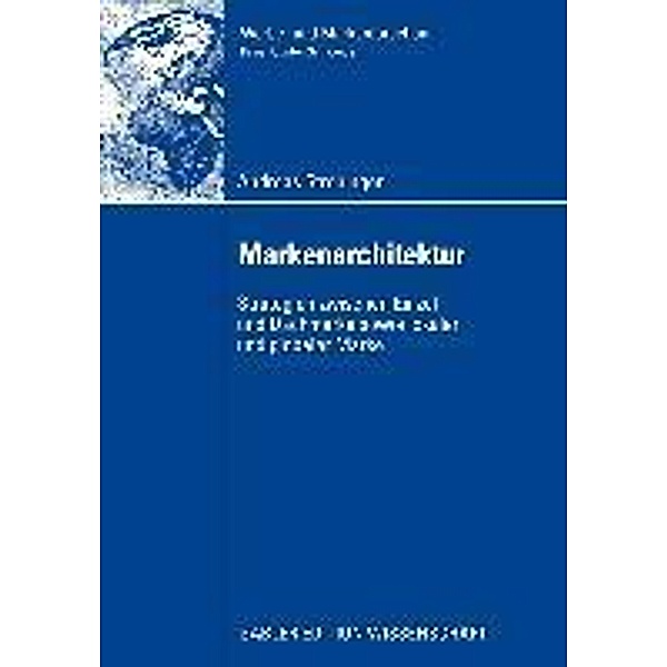 Markenarchitektur / Werbe- und Markenforschung, Andreas Strebinger