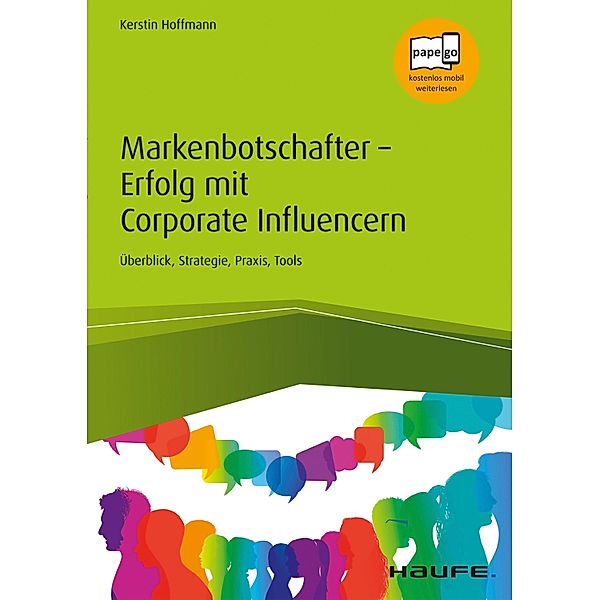 Markenbotschafter - Erfolg mit Corporate Influencern, Kerstin Hoffmann