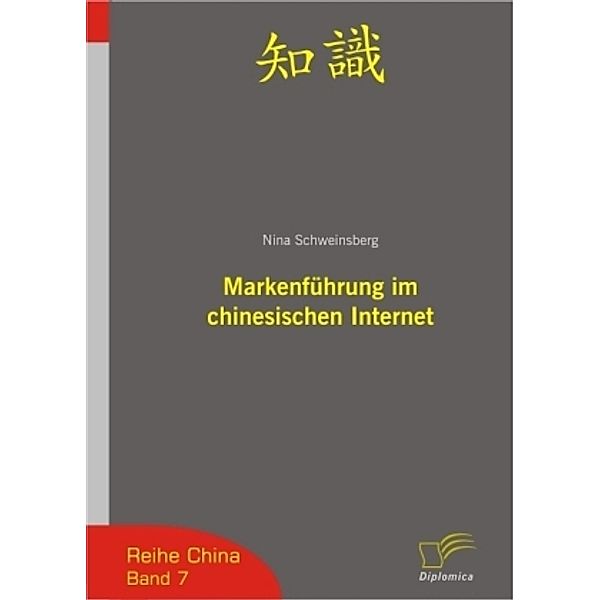 Markenführung im chinesischen Internet, Nina Schweinsberg
