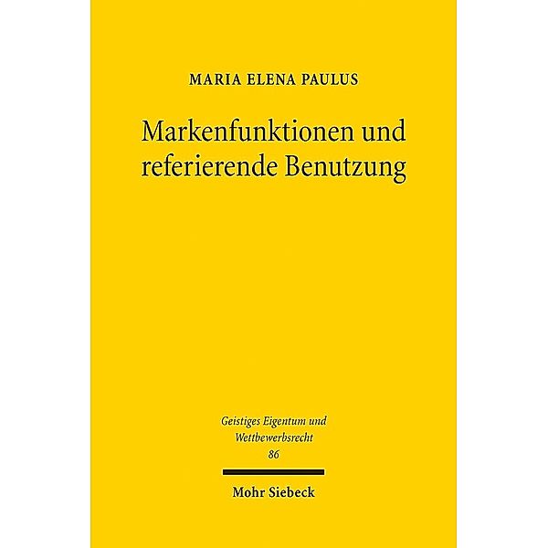 Markenfunktionen und referierende Benutzung, Maria Elena Paulus