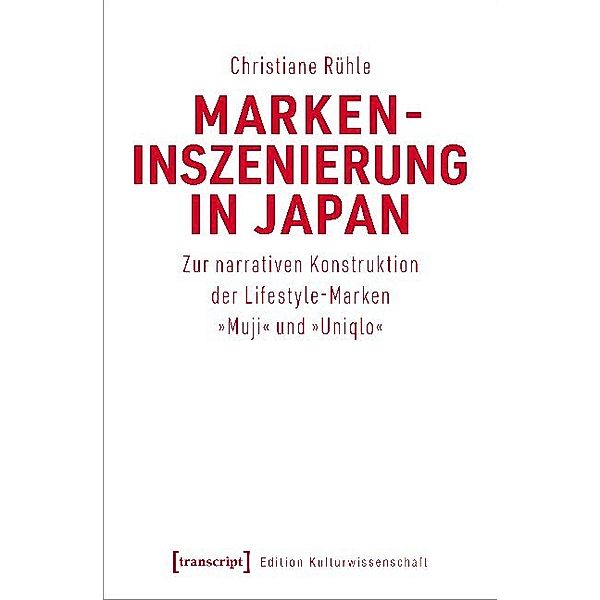 Markeninszenierung in Japan, Christiane Rühle