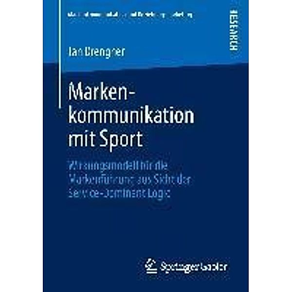 Markenkommunikation mit Sport / Markenkommunikation und Beziehungsmarketing, Jan Drengner