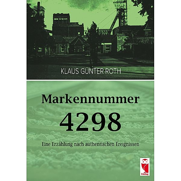 Markennummer 4298, Klaus Günter Roth