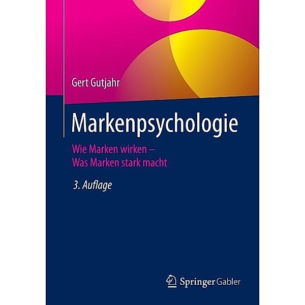 Markenpsychologie, Gert Gutjahr