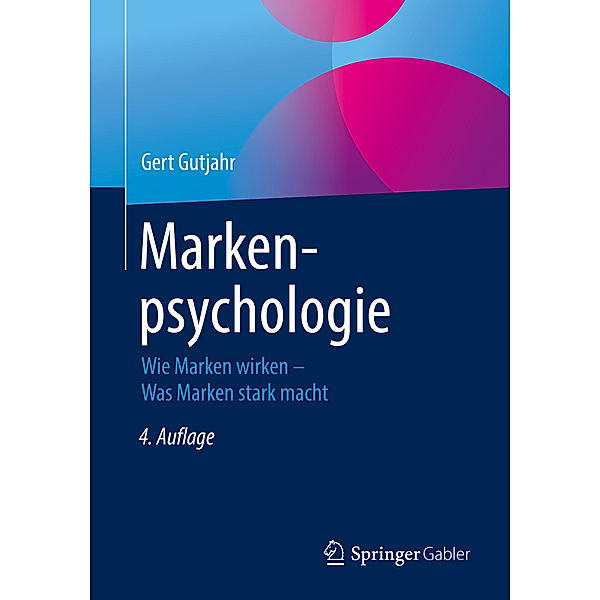 Markenpsychologie, Gert Gutjahr