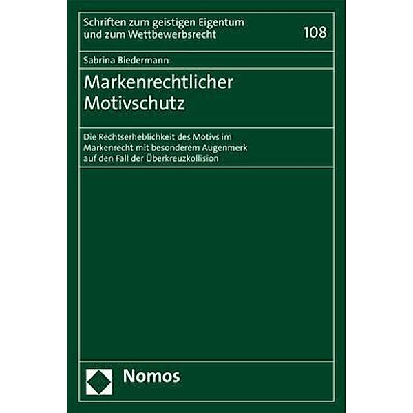 Markenrechtlicher Motivschutz, Sabrina Biedermann