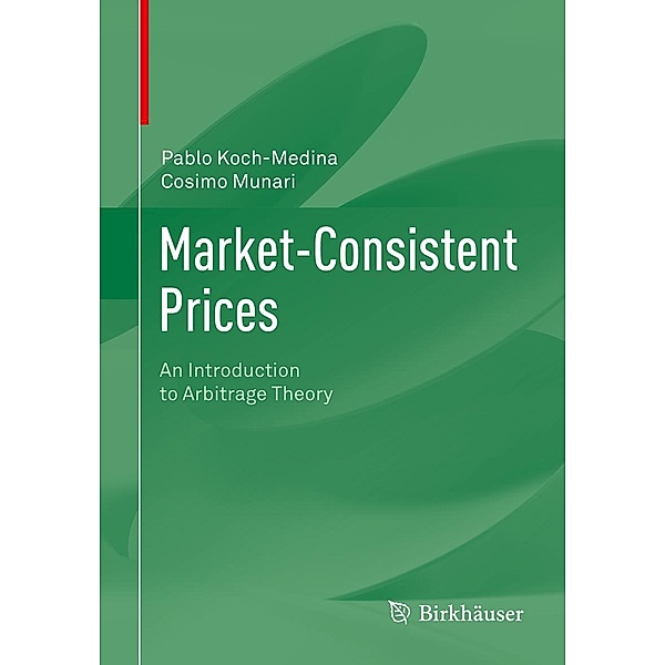 Market-Consistent Prices, Pablo Koch-Medina, Cosimo Munari