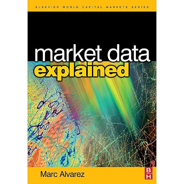 Market Data Explained, Marc Alvarez