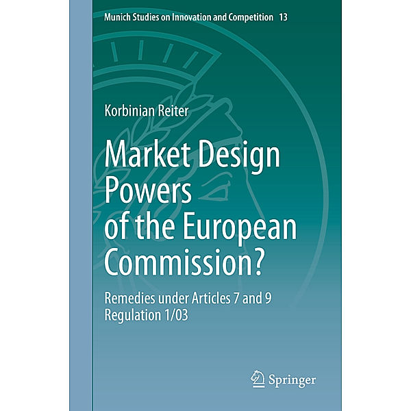 Market Design Powers of the European Commission?, Korbinian Reiter