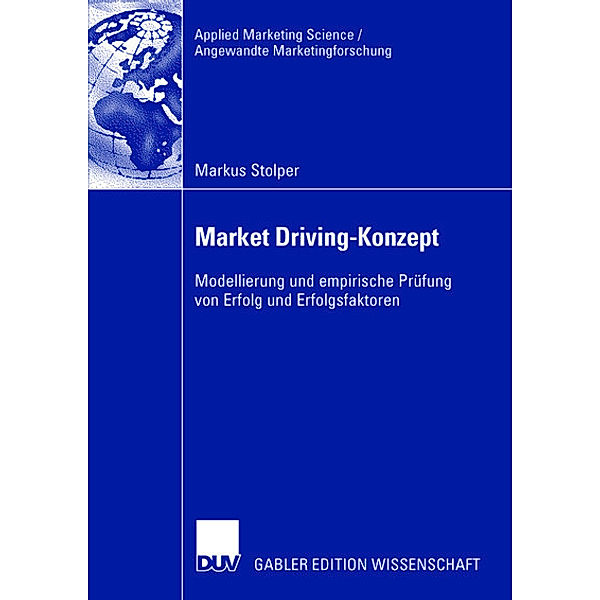 Market Driving-Konzept, Markus Stolper