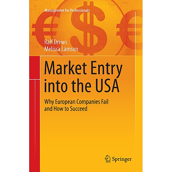 Market Entry into the USA, Ralf Drews, Melissa Lamson