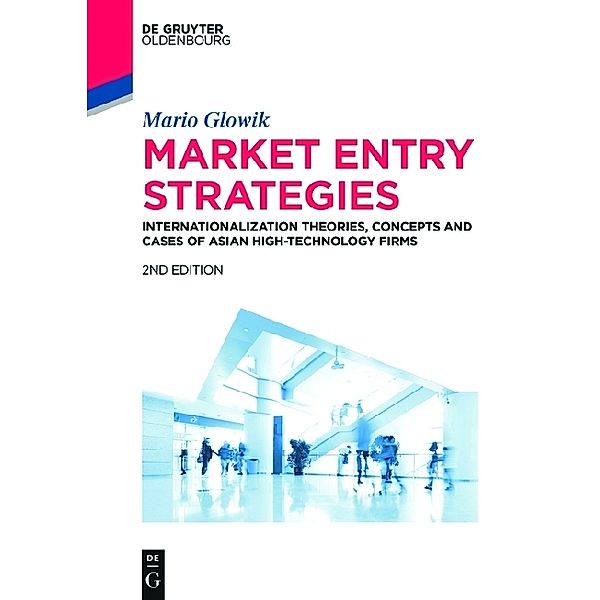 Market Entry Strategies, Mario Glowik