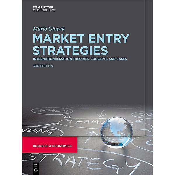 Market Entry Strategies, Mario Glowik