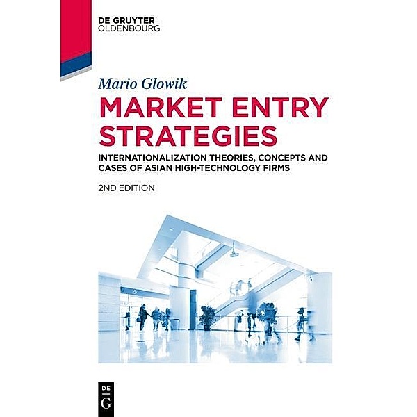 Market Entry Strategies / De Gruyter Studium, Mario Glowik