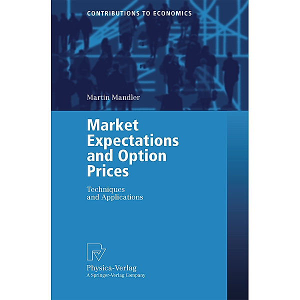 Market Expectations and Option Prices, Martin Mandler