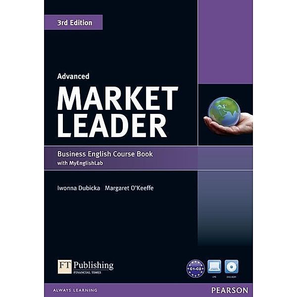 Market Leader Advanced 3rd edition: Market Leader 3rd Edition Advanced Coursebook with DVD-ROM and MyEnglishLab Access Code Pack, m. 1 Beilage, m. 1 Online-, David Cotton