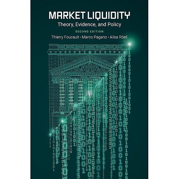Market Liquidity, Thierry Foucault, Marco Pagano, Ailsa R?ell