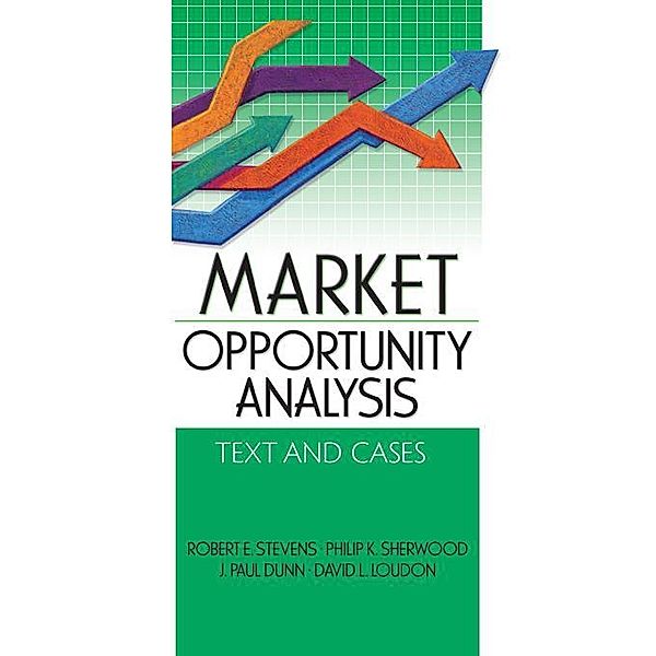 Market Opportunity Analysis, Robert E Stevens