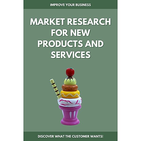 Market Research for New Products and Services / MARKET RESEARCH, Salvador Guerrero