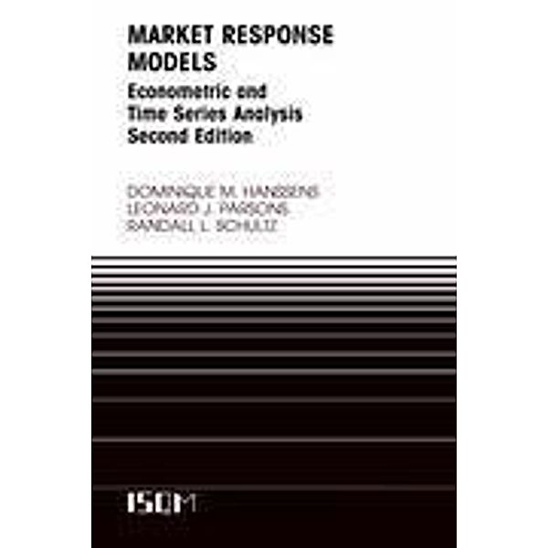 Market Response Models, Dominique M. Hanssens, Leonard J. Parsons, Randall L. Schultz