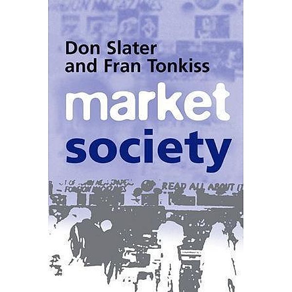Market Society, Don Slater, Fran Tonkiss
