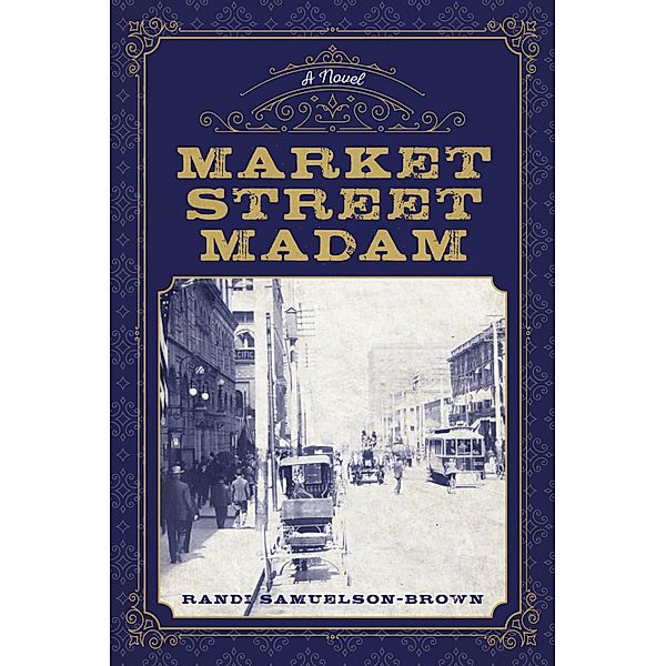 Market Street Madam, Randi Samuelson-Brown
