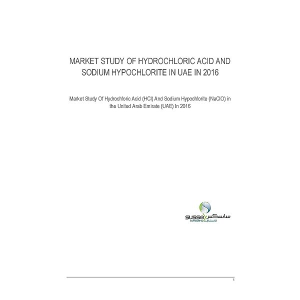 MARKET STUDY OF HYDROCHLORIC ACID AND SODIUM HYPOCHLORITE IN UAE IN 2016, Hasan Al Sheikh