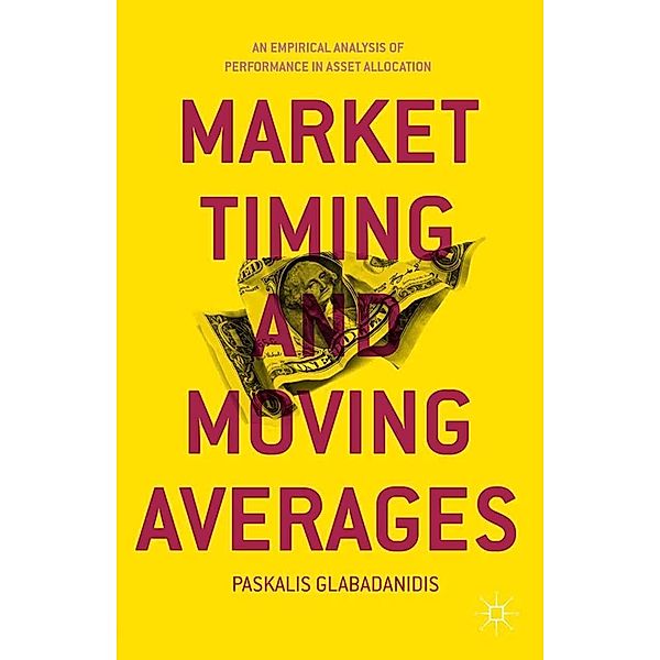 Market Timing and Moving Averages, P. Glabadanidis