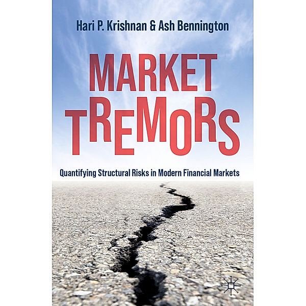 Market Tremors, Hari P. Krishnan, Ash Bennington