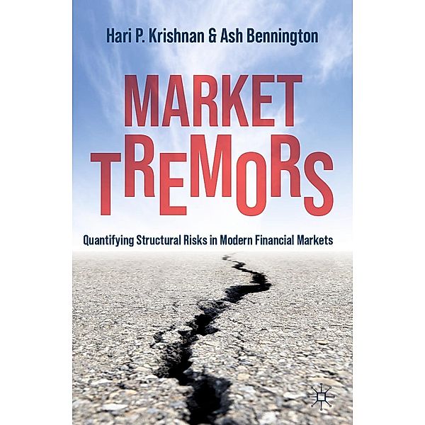 Market Tremors / Progress in Mathematics, Hari P. Krishnan, Ash Bennington