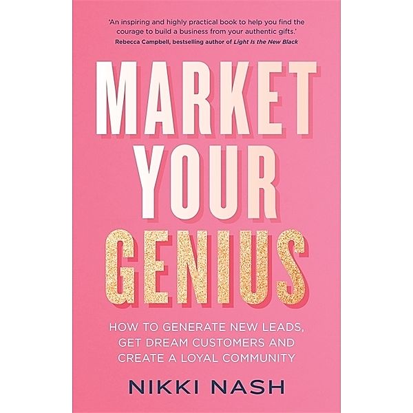 Market Your Genius, Nikki Nash