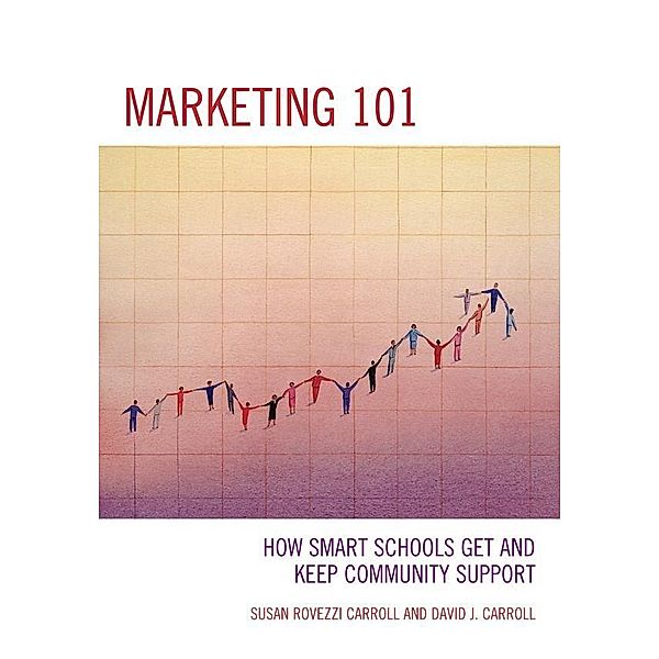 Marketing 101, David J. Carroll, Susan Rovezzi Carroll